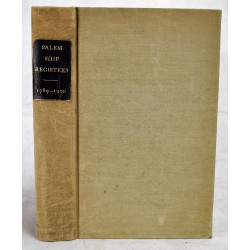 Ship Registers of the District of Salem and Beverly, Massachusetts, 1789-1900